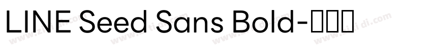 LINE Seed Sans Bold字体转换